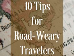 Travel Tips for a Weary Business Traveler Tips for Weary Traveler